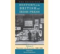 The Edinburgh History of the British and Irish Press Edited by David Finkelstein (Auteur)