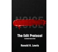 The Edit Protocol: The Analog Focus System