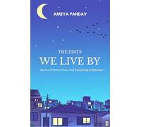 The Edits We Live By Stories of Errors Fixes and Everything in Between