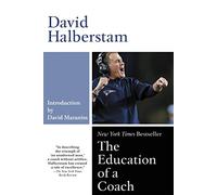 The Education of a Coach