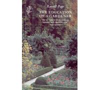 The Education of a Gardener