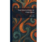 The Education of Children