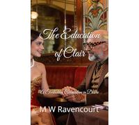 The Education of Clair: A Forbidden Curriculum in Desire