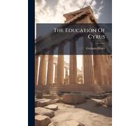 The Education Of Cyrus