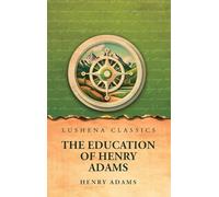 The Education of Henry Adams