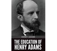 The Education of Henry Adams