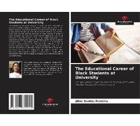 The Educational Career Of Black Students At University