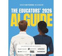 The Educators' AI Guide 2026