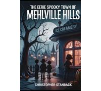 The Eerie Spooky Town Of Mehlville Hills: The Ice Cream Witch and Gummy Wormies
