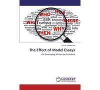 The Effect Of Model Essays: On Developing Written Performance