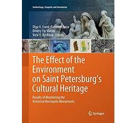 The Effect Of The Environment On Saint Petersburg's Cultural Heritage