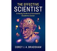 Le scientifique efficace – Guide pour réussir en milieu universitaire – Cambridge University Press
