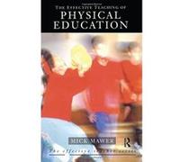The Effective Teaching of Physical Education, Effective Teacher Series