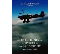 The Effectiveness Of Airpower In The 20th Century