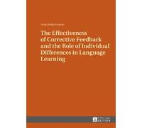 The Effectiveness Of Corrective Feedback And The Role Of Individual Differences In Language Learning