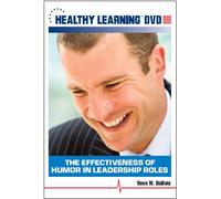The Effectiveness of Humor in Leadership Roles