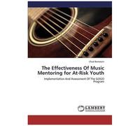 The Effectiveness Of Music Mentoring For At-Risk Youth