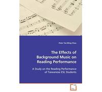 The Effects Of Background Music On Reading Performance