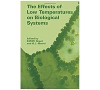 The Effects Of Low Temperature On Biological Systems