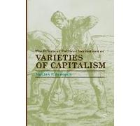 The Effects Of Political Institutions On Varieties Of Capitalism