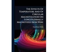 The Effects Of Temperature And Of Circular Magnetization On Longitudinally Magnetized Iron Wire