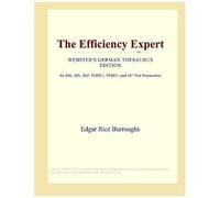 The Efficiency Expert (Webster's German Thesaurus Edition)