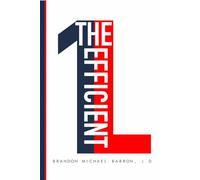 The Efficient 1L: Winning Law School While Doing Less