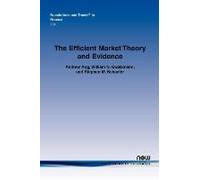 The Efficient Market Theory And Evidence