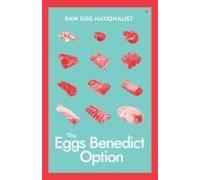 The Eggs Benedict Option