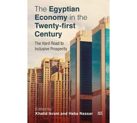 The Egyptian Economy In The Twenty-First Century