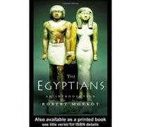 The Egyptians, Ancient Peoples Robert Morkot (Auteur)