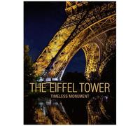 The Eiffel Tower - Timeless Monument