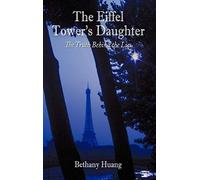 The Eiffel Tower's Daughter