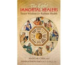The Eight Immortal Healers by Johnathon Dao Inconnu (Auteur)