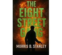 The Eight Street Gang