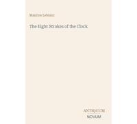 The Eight Strokes of the Clock