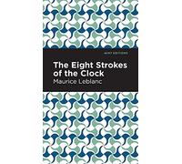 The Eight Strokes Of The Clock