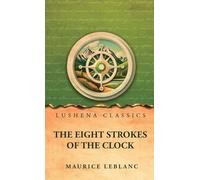 The Eight Strokes of the Clock
