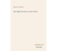 The Eight Strokes of the Clock
