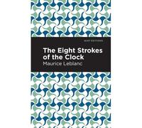 The Eight Strokes Of The Clock