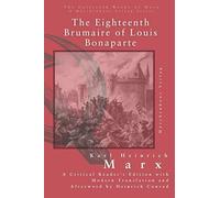 The Eighteenth Brumaire of Louis Bonaparte