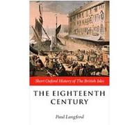 The Eighteenth Century, Short Oxford History of the British Isles