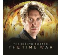 The Eighth Doctor: The Time War Series 1
