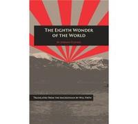 The Eighth Wonder of the World by Jordan Plevnes Jordan Plevnes (Auteur)