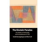 Le paradoxe d'Einstein – Le débat sur la non-localité et l'incomplétude en 1935