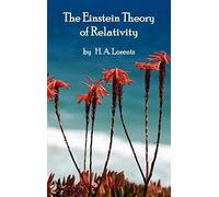 The Einstein Theory Of Relativity