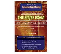 The Eit/Fe Exam: "How To Pass On Your First Try!