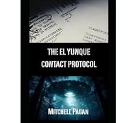 The El Yunque Contact Protocal