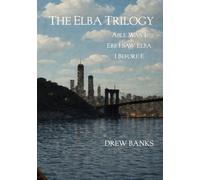 The Elba Trilogy