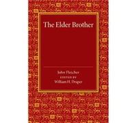 The Elder Brother - John Fletcher - Cambridge University Press - Livre en Anglais - Paperback John FletcherJohn Fletcher (Auteur)